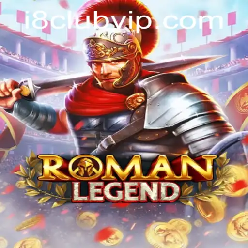 Unveiling RomanLegend: A Deep Dive Into the Fascinating World of the i8club Game